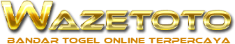 WAZETOTO | Situs Togel dan Live Gaming Terpercaya yang Mudah Menang!